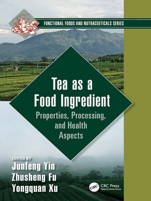 cover image of Tea as a Food Ingredient